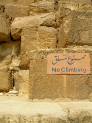 Apparently climbing the remaining Ancient Wonder of the World is frowned on.